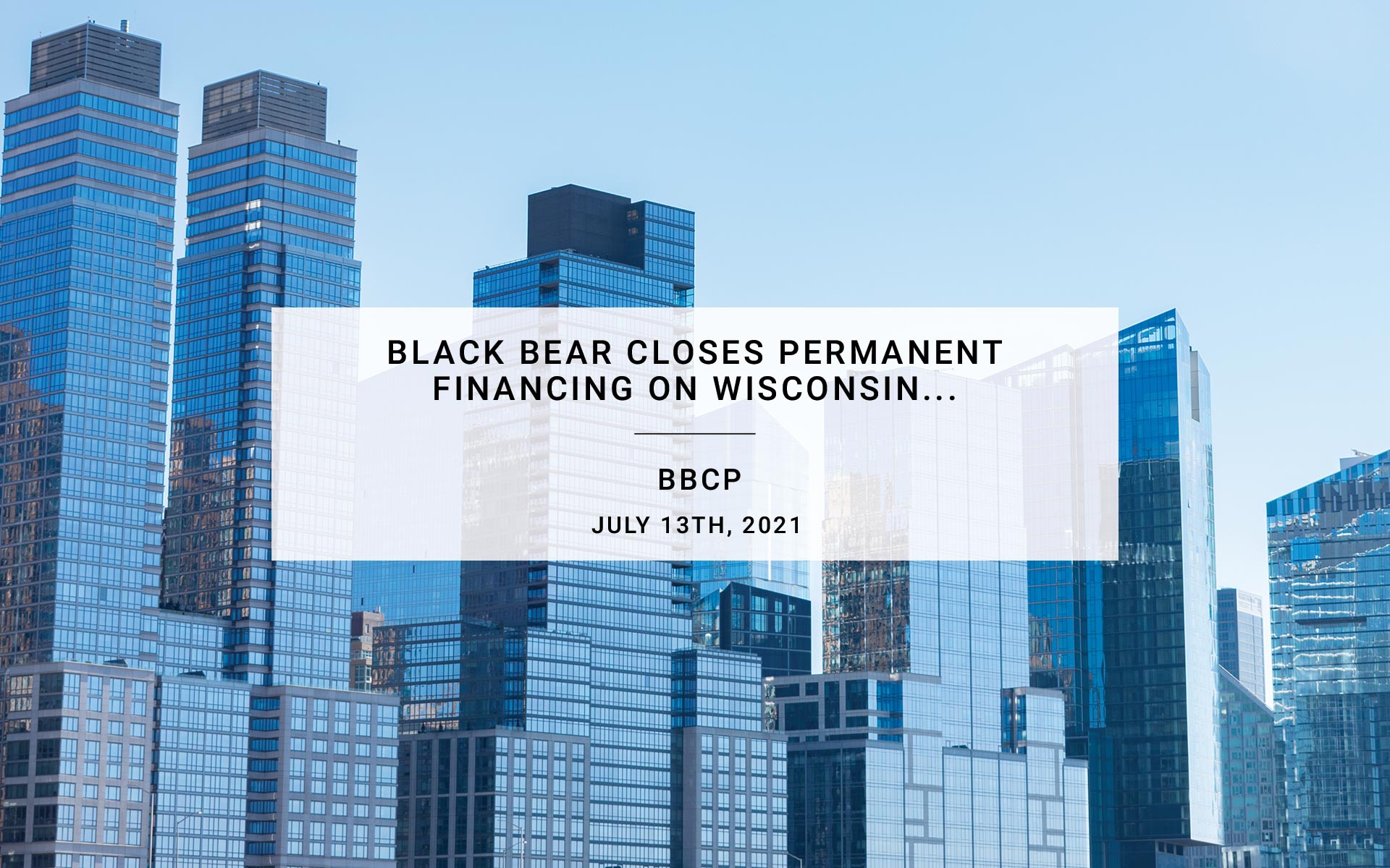 Black Bear Closes Permanent Financing on Wisconsin Apartments | BBCP